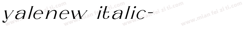 yalenew italic字体转换